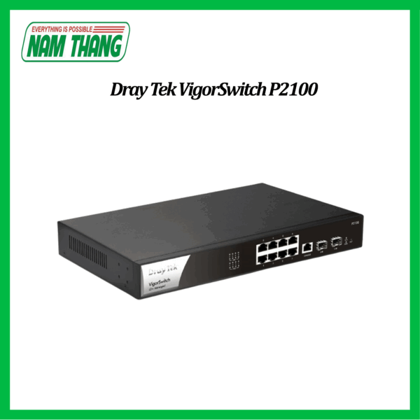 VigorSwitch P2100 - 8 Port Gigabit PoE Smart Lite Managed Switch with 2 slot SFP uplink