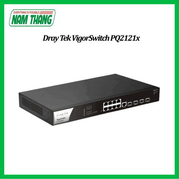 VigorSwitch PQ2121x- 8 Port 2.5GbE PoE L2+ Managed Switch with 4 slot SFP+ 10G uplink port