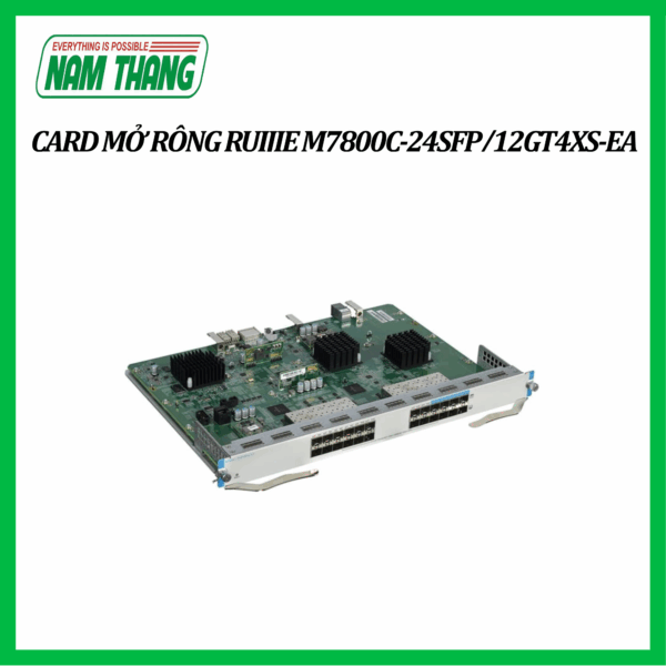 Card mở rộng Ruijie M7800C-24SFP/12GT4XS-EA
