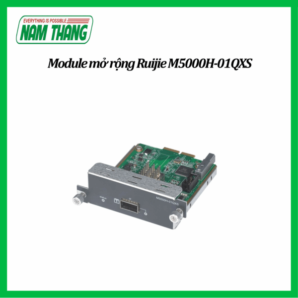 Module mở rộng Ruijie M5000H-01QXS 1 cổng QSFP+, sử dụng cho S575C-H