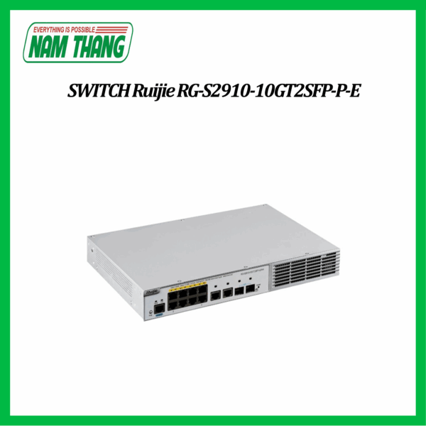 Thiết bị mạng HUB -SWITCH Ruijie RG-S2910-10GT2SFP-P-E (10 10/100/1000BASE-T Ports (PoE/PoE+), 2 100/1000BASE-X SFP Ports (non-combo), Port 1-8 support PoE, AC)