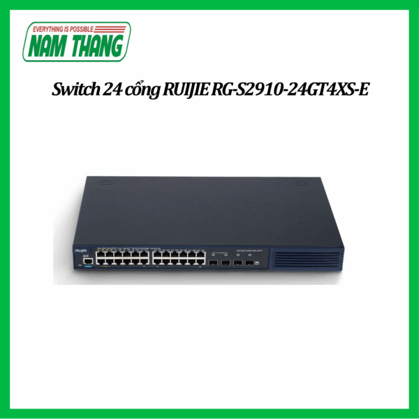 Switch 24 cổng RUIJIE RG-S2910-24GT4XS-E chính hãng