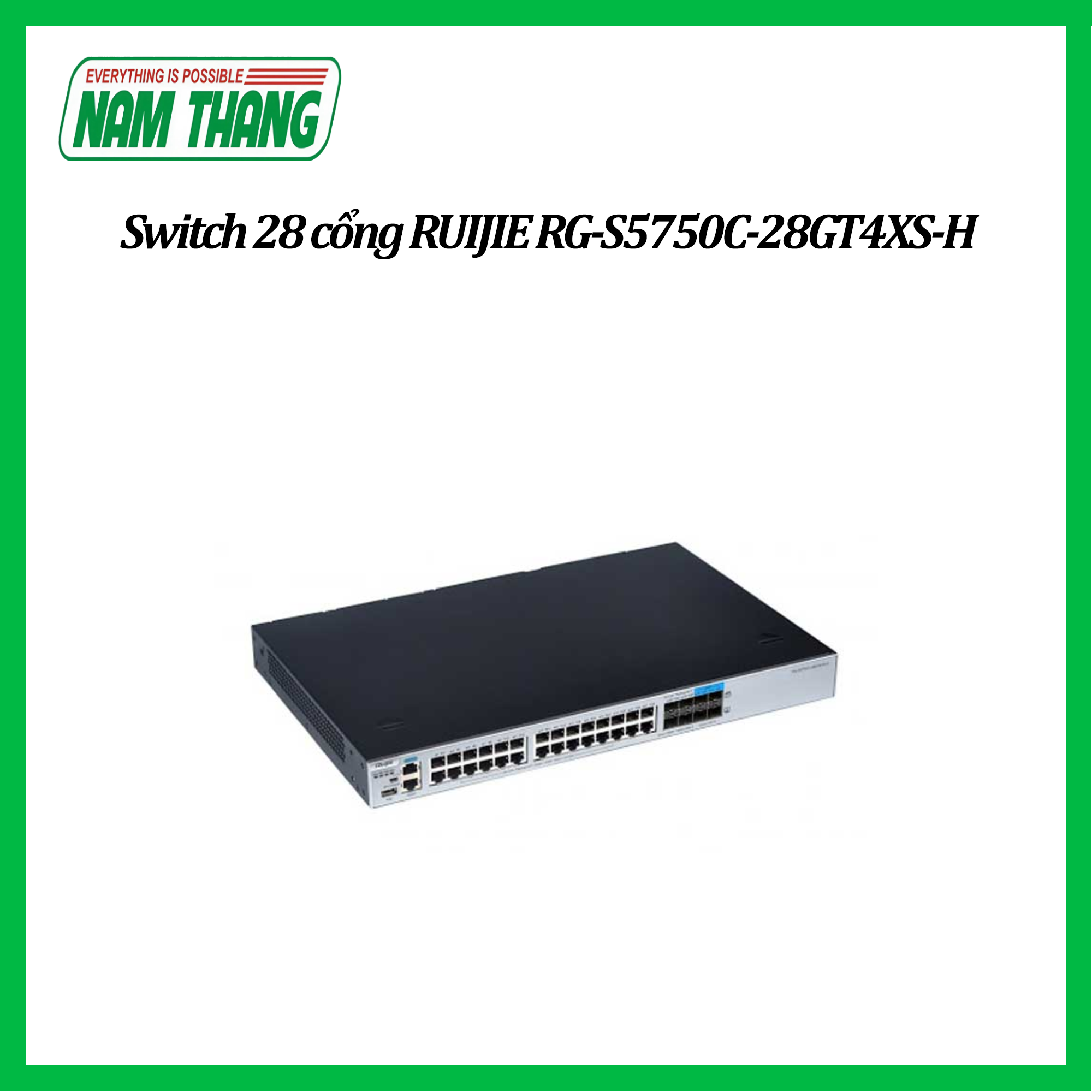 Switch 28 cổng RUIJIE RG-S5750C-28GT4XS-H