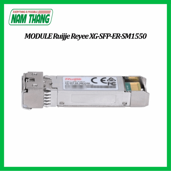 Module Quang RUIJIE XG-SFP-ER-SM1550,Bước sóng 1550nm Khoảng cách tối đa 40km